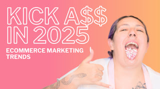 Ecommerce Marketing Trends for 2025: Boutique Boss Edition